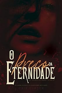 Livro O preço da eternidade: Marcados pelo sangue - Volume 1