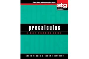 Precalculus: A Self-Teaching Guide (Wiley Self-Teaching Guides Book 150)