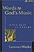 Words to God's Music: A New Book of Psalms by Laurance Wieder