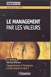 Le management par les valeurs : L'appartenance à l'entreprise a-t-elle encore un sens ? by 