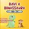 Livro Bilingual in Brazilian Portuguese and English: Kids Book about Dinosaurs: Davi o Dinossauro Ajuda o Seu Amigo: Livro Infantil Bilíngue em Portugues do Brasil e Inglês para Crianças