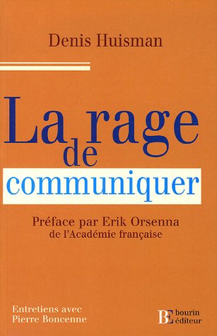 La  rage de communiquer