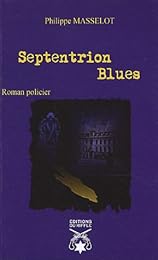 Septentrion blues