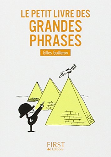 Le  petit livre des grandes phrases