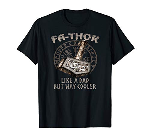 Viking Fa-Thor Fathers Day Tshirt