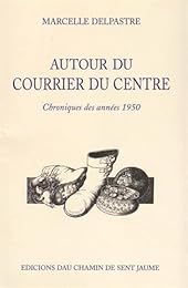 Autour du "Courrier du Centre"