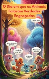 Livro O Dia em que os Animais Falaram Verdades Engraçadas