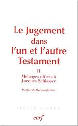 Le  jugement dans l'un et l'autre Testament