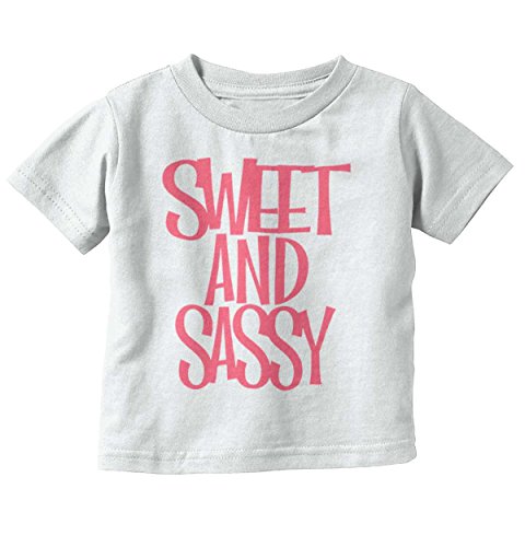 Sweet Sassy Adorable Cute Newborn Attitude Toddler Infant T