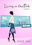 Living in the Pink by