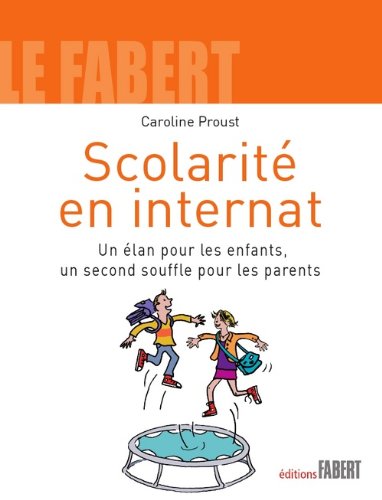 Scolarité en internat