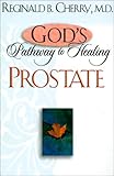 God's Pathway to Healing Prostate by