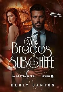 Livro NOS BRAÇOS DO SUBCHEFE: La Bestia Nera -- 3