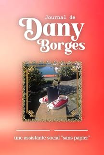Livro Journal de Dany Borges:: une assistante sociale "sans papier"