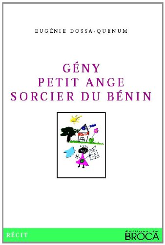 Gény, petit ange sorcier du Bénin