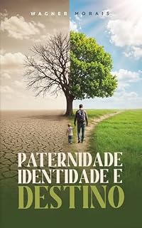 Livro Paternidade, Identidade e Destino
