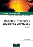 Image de Thermodynamique et equilibres chimiques Licence 1er, 2e et 3e annees, IUT, CPGE (French Edition)