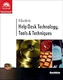 Image de A Guide to Help Desk Technology, Tools and Techniques