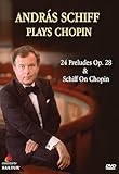 Andras Schiff Plays Chopin: 24 Preludes Op. 28 & Schiff On Chopin