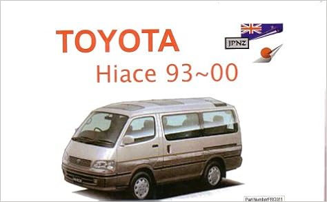 Toyota Hiace 93 00 Owners Handbook 9781869760328 Amazon Com Books