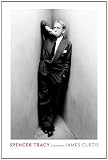 Spencer Tracy: A Biography by 