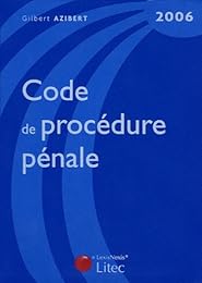 Code de procédure pénale, 2006
