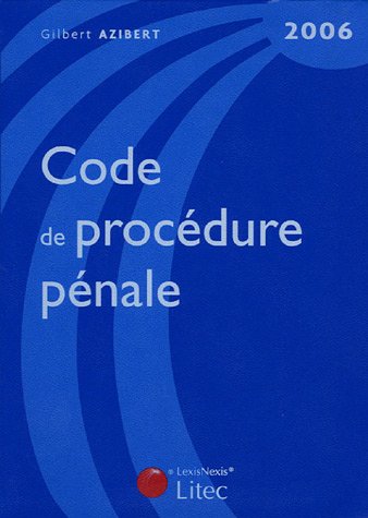 Code de procédure pénale, 2006