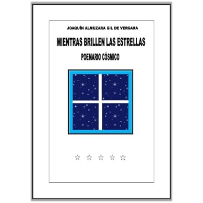 MIENTRAS BRILLEN LAS ESTRELLAS