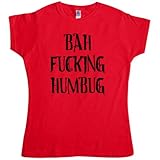 Womens Bah F**King Humbug T Shirt - Red - Small (8-10)