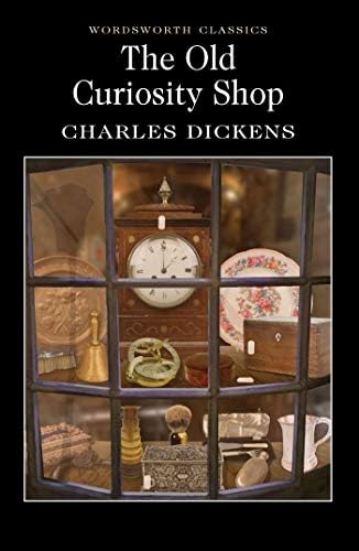 The Old Curiosity Shop (Wordsworth Classics)