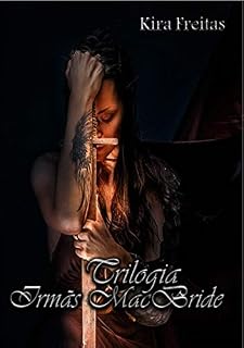 Livro Trilogia Irmãs MacBride