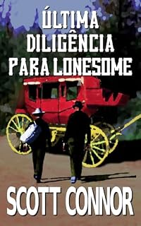 Livro Última diligência para Lonesome
