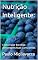 Livro Nutrição Inteligente:: Como Fazer Escolhas Alimentares Mais Conscientes