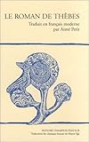 Image de Le Roman de thebes.traduit en franÃ§ais moderne (French Edition)