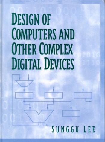 Design of Computers and Other Complex Digital Devices-cover