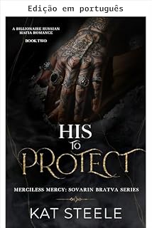 Livro Sua para proteger (Mercy impiedosa: Série Bratva Sovarin Livro 2)