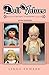 Doll Values: Antique to Modern