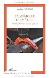 La  mémoire du métier