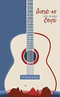 Livro Conto Guarde-me em Nossa Canção