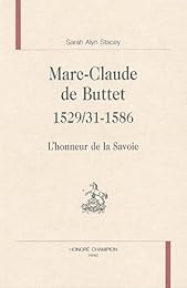 Marc-Claude de Buttet, 1529(31)-1586