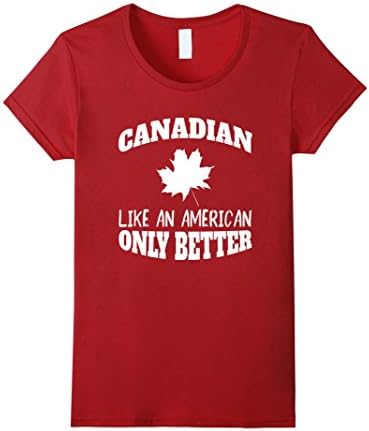 Womens Funny Canadian T-shirt for Canada Day XL Cranberry