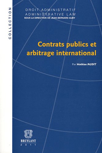 Contrats publics et arbitrage international