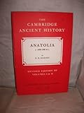 The Cambridge Ancient History (fascicle) : 44: Anatolia C. 1600-1380 Bc, Gurney, O. R., 0521044693