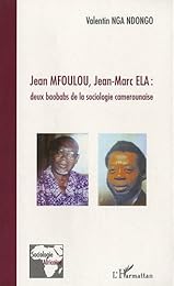 Jean Mfoulou, Jean-Marc Ela