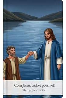 Livro Com Jesus, tudo é possível!
