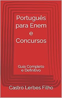 Português para Enem e Concursos: Guia Completo e Definitivo