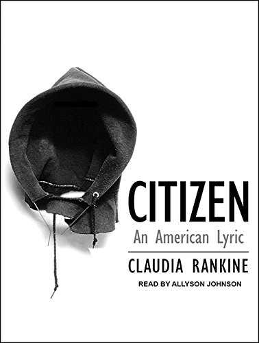 [R.e.a.d] Citizen: An American Lyric T.X.T