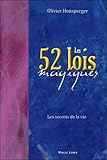 Les 52 lois magiques : Les secrets de la vie by Olivier HONSPERGER