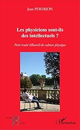 Les  physiciens sont-ils des intellectuels ?
