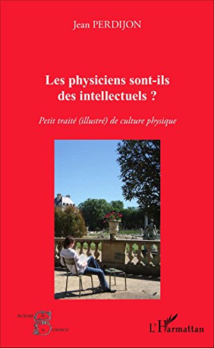 Les  physiciens sont-ils des intellectuels ?